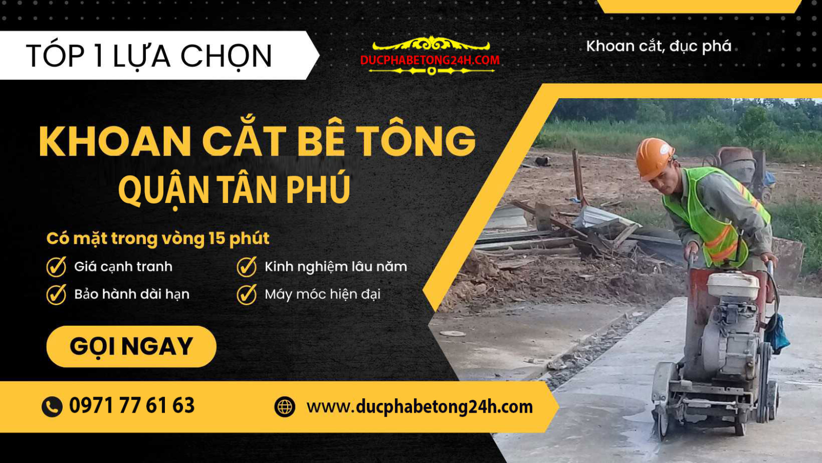 Dịch vụ khoan cắt bê tông Tân Phú chuyên nghiệp, thi công nhanh, không bụi